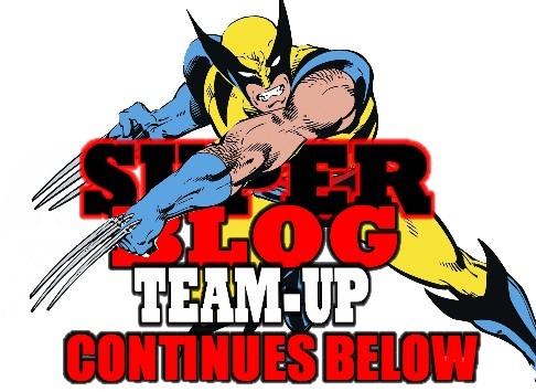 Super Blog Team-Up Continues Below
